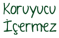 Koruyucu İçermez