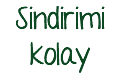 Sindirimi kolay