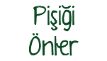 Pişiği Önler