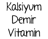 Kalsiyum Demir Vitamin
